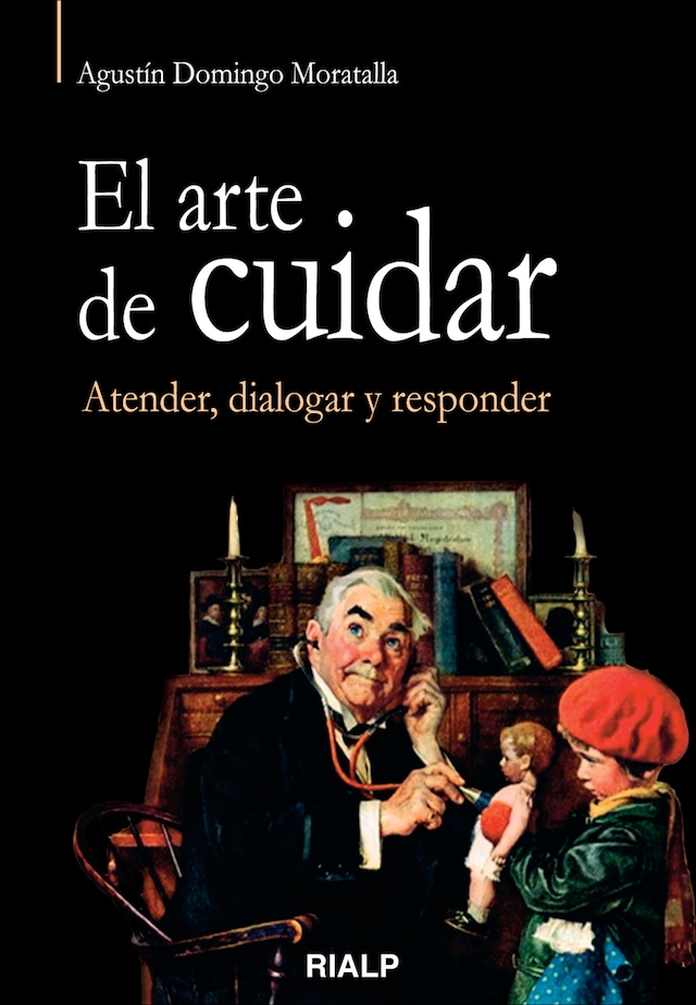 Boekomslag van El arte de cuidar. Atender, dialogar y responder