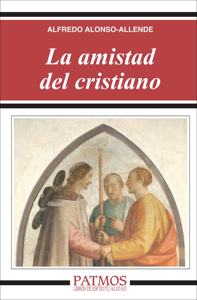 Couverture de livre pour La amistad del cristiano