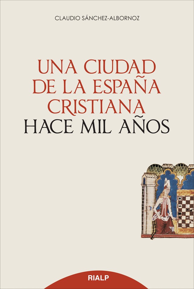 Book cover for Una ciudad de la España cristiana hace mil años