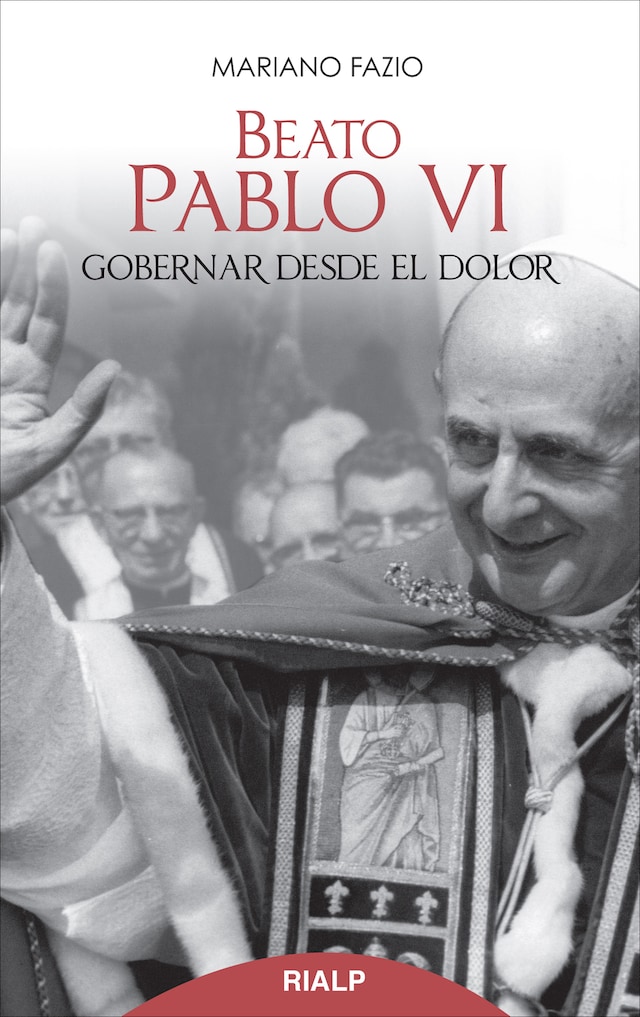 Boekomslag van Beato Pablo VI. Gobernar desde el dolor