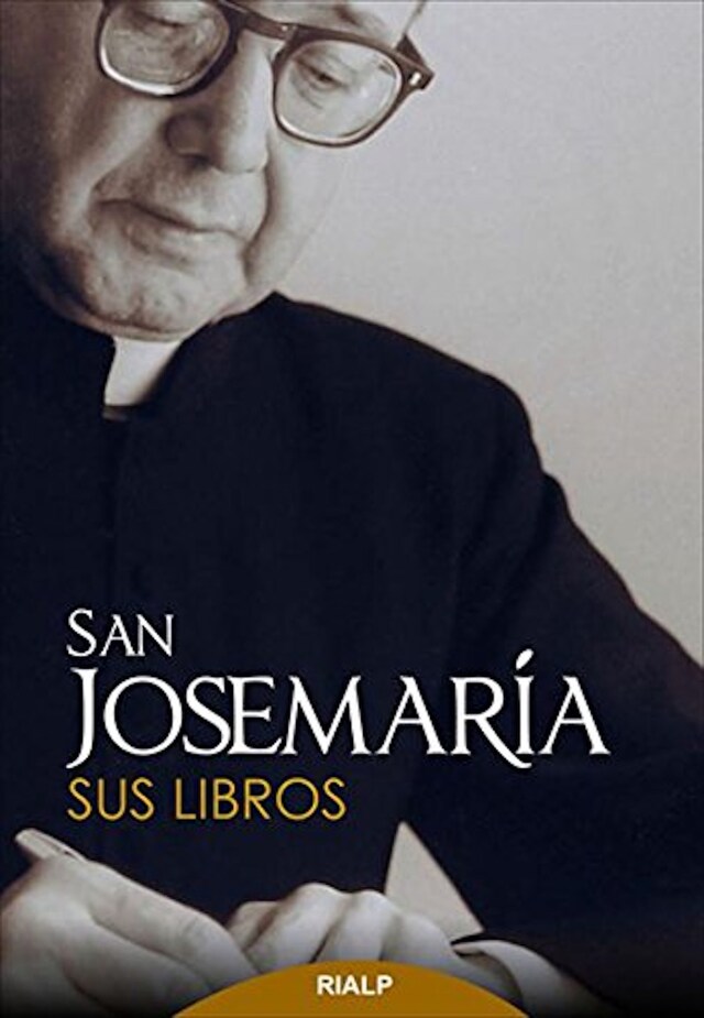 Kirjankansi teokselle San Josemaría: Sus libros