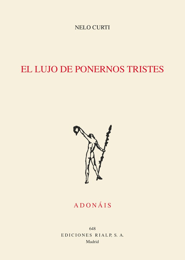 Couverture de livre pour El lujo de ponernos tristes