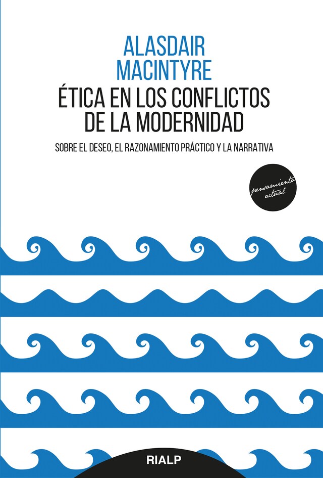 Kirjankansi teokselle Ética en los conflictos de la modernidad