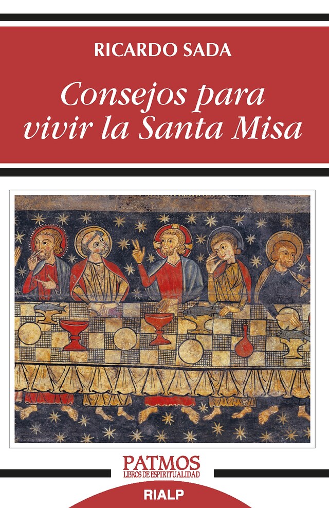 Book cover for Consejos para vivir la Santa Misa