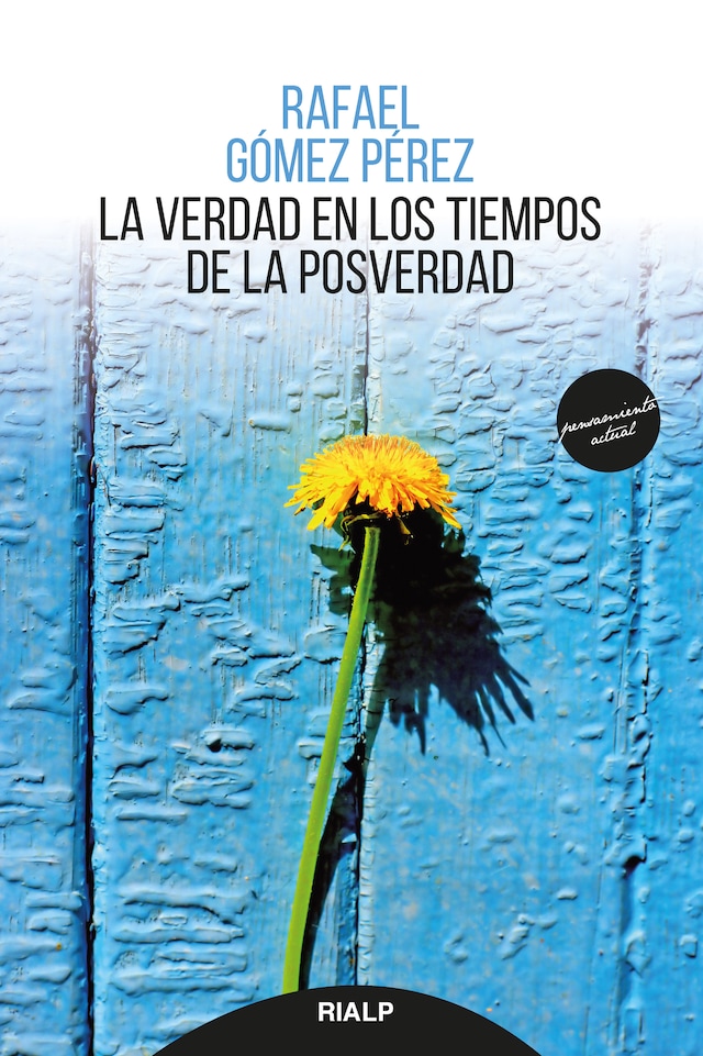 Copertina del libro per La verdad en los tiempos de la posverdad