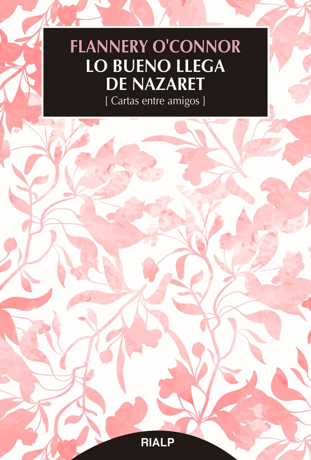 Okładka książki dla Lo bueno llega de Nazaret