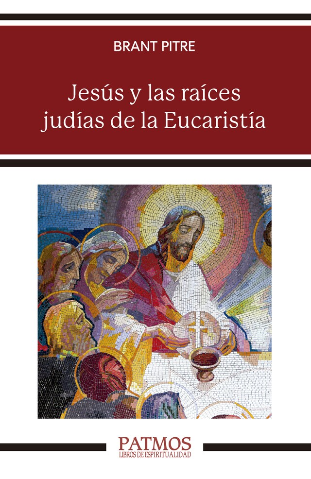 Boekomslag van Jesús y las raíces judías de la Eucaristía