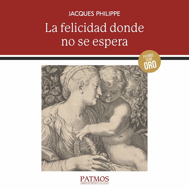 Book cover for La felicidad donde no se espera