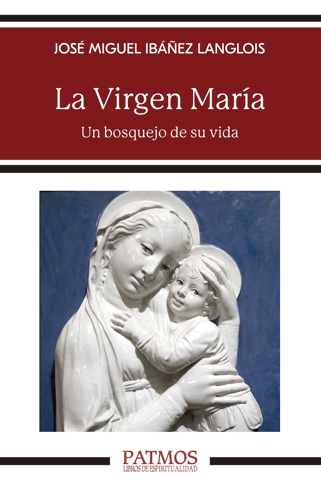 Kirjankansi teokselle La Virgen María