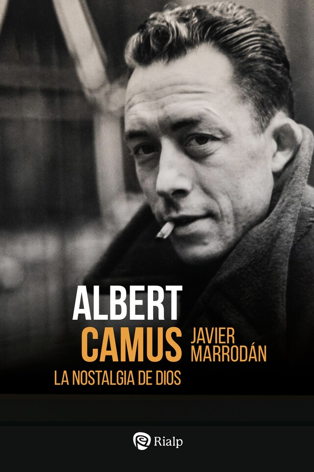 Book cover for Albert Camus. La nostalgia de Dios