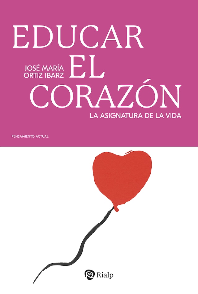 Okładka książki dla Educar el corazón