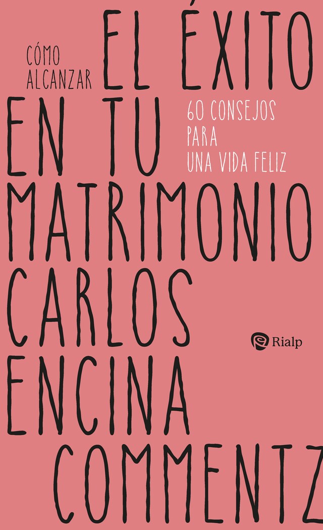 Book cover for Cómo alcanzar el éxito en tu matrimonio