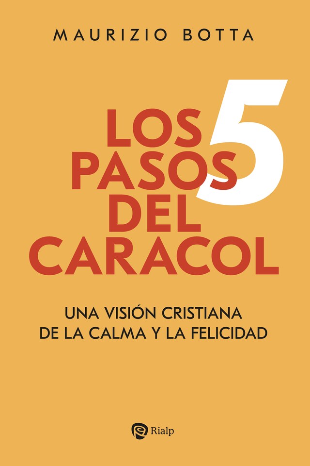 Portada de libro para Los 5 pasos del caracol