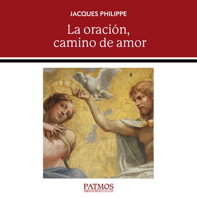 Bokomslag för La oración, camino de amor