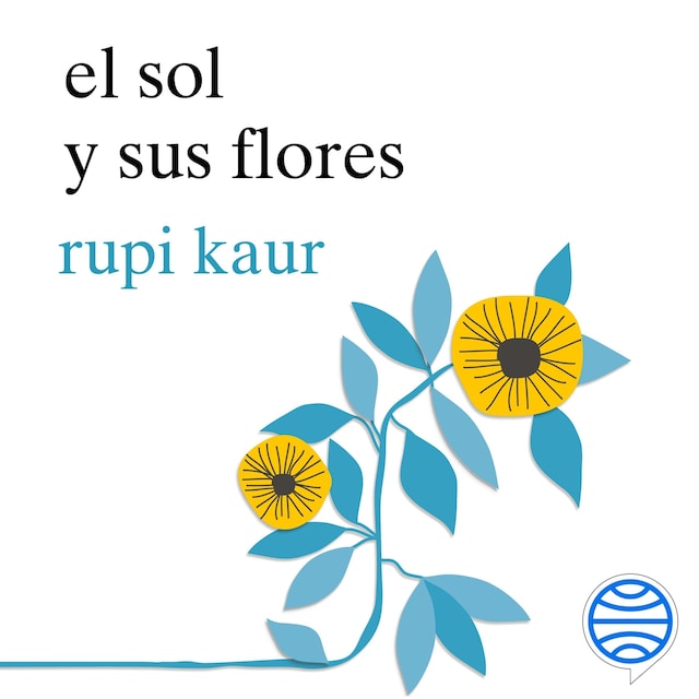 Book cover for el sol y sus flores