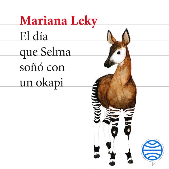 Okładka książki dla El día que Selma soñó con un okapi