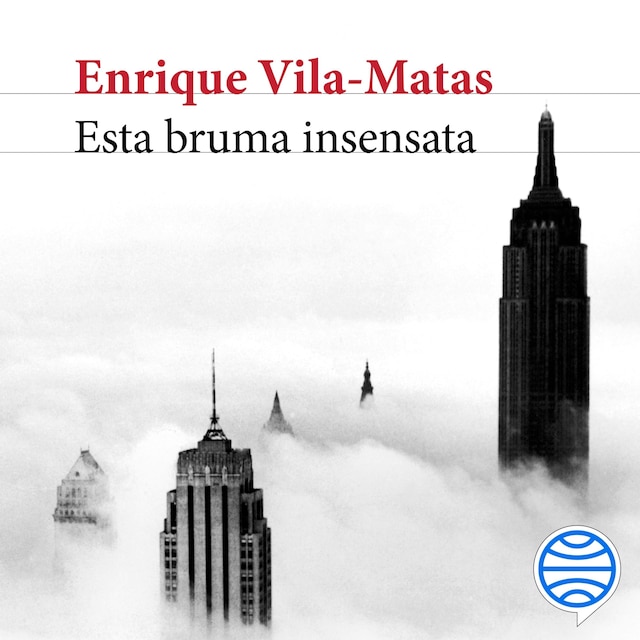 Book cover for Esta bruma insensata