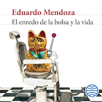 El enredo de la bolsa y la vida