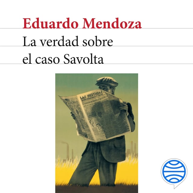 Book cover for La verdad sobre el caso Savolta