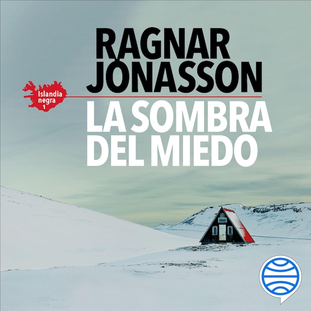 Book cover for La sombra del miedo (Serie Islandia Negra 1)