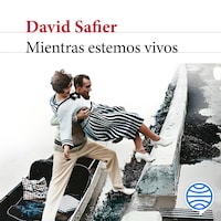 Mientras estemos vivos