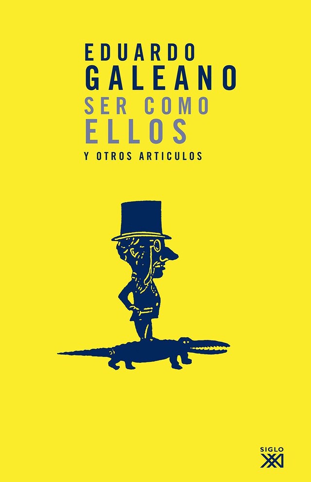 Book cover for Ser como ellos y otros artículos