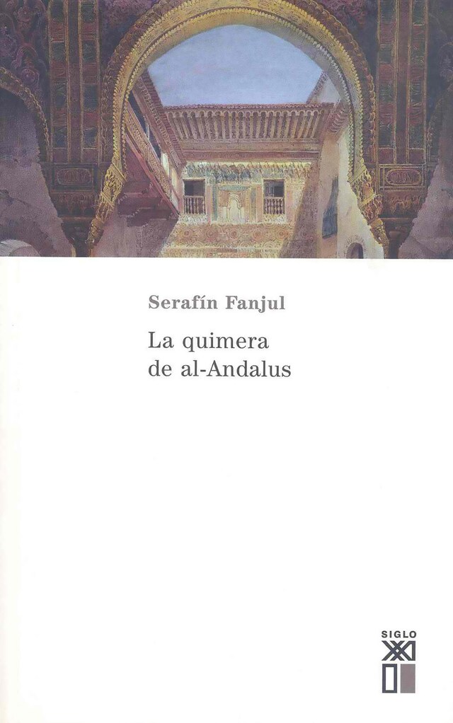 Book cover for La quimera de Al-Andalus