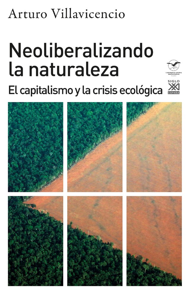 Portada de libro para Neoliberalizando la naturaleza