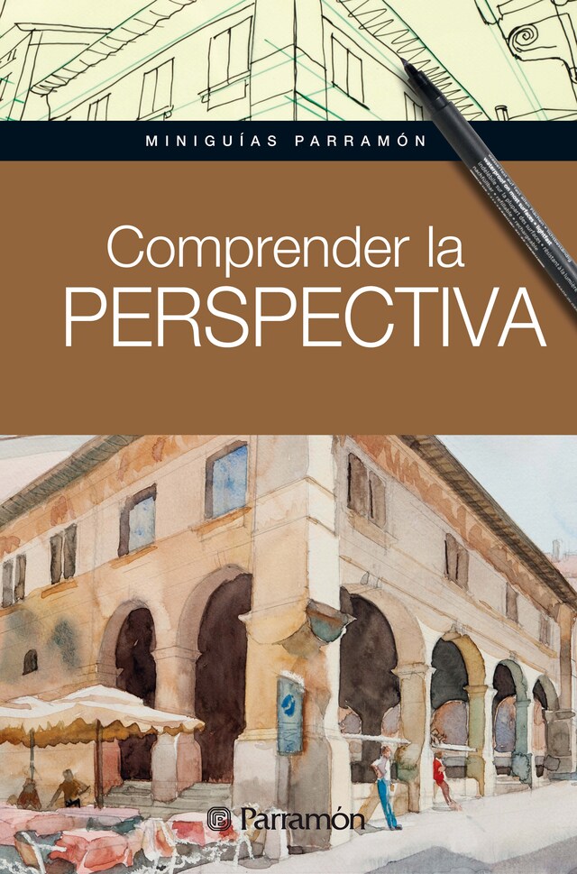 Portada de libro para Miniguías Parramón: Comprender la perspectiva