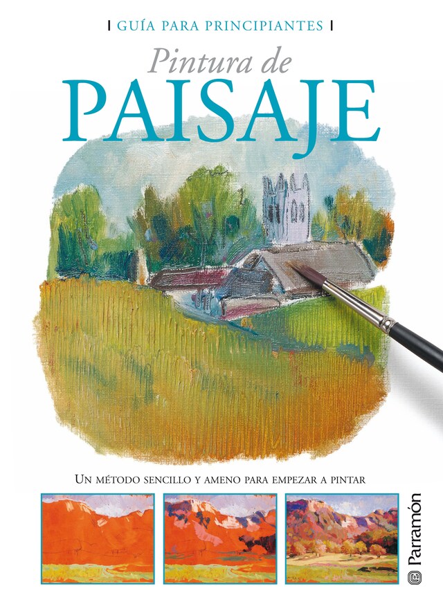 Bokomslag for Guía para principiantes. Pintura de paisaje