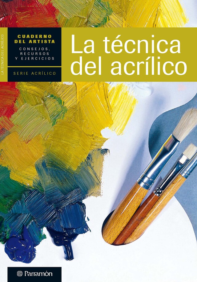 Boekomslag van Cuaderno del artista. La técnica del acrílico