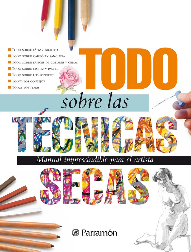 Couverture de livre pour Todo sobre las técnicas secas