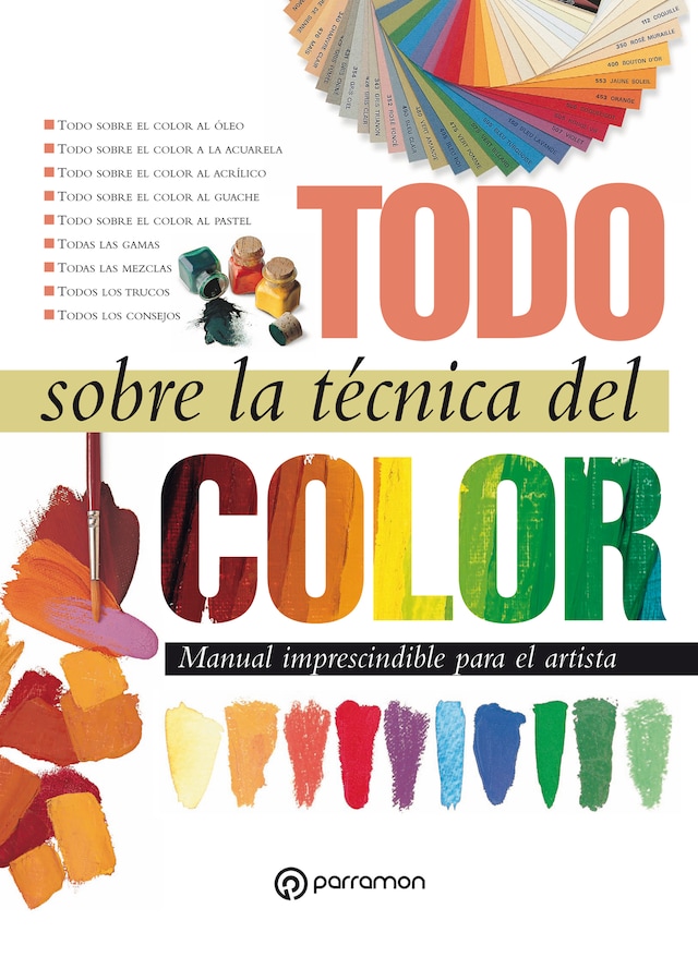 Book cover for Todo sobre la técnica del color