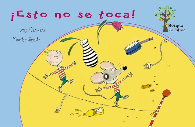 Portada de libro para ¡Esto no se toca!