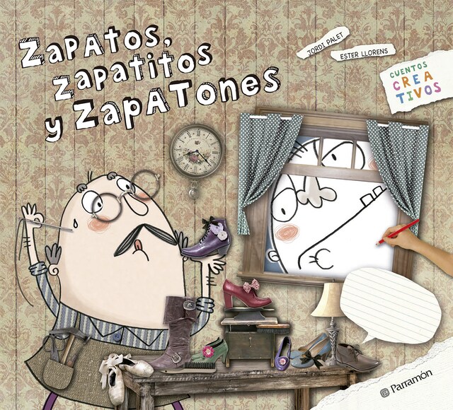 Book cover for Zapatos, zapatitos y zapatones