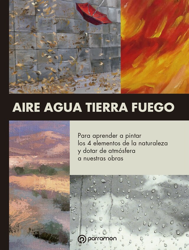 Kirjankansi teokselle Temas para pintar. Aire-Agua-Tierra-Fuego