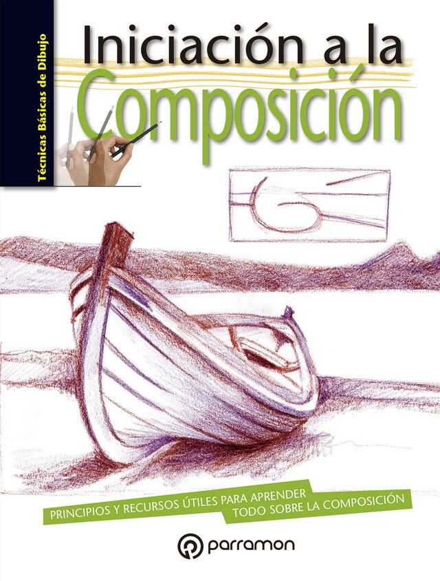 Buchcover für Técnicas básicas de dibujo. Iniciación a la composición