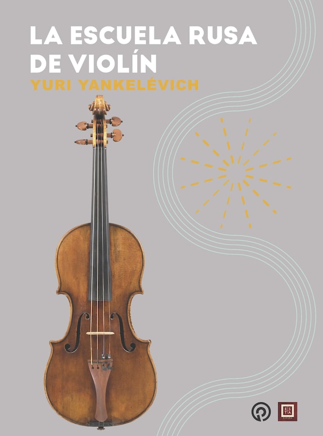 Book cover for La escuela rusa de violín