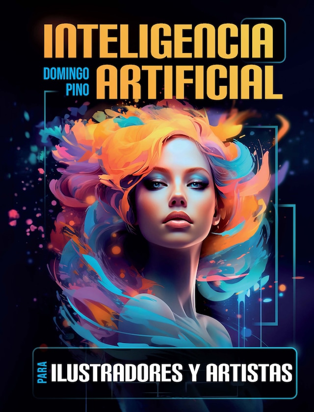 Book cover for Inteligencia Artificial para ilustradores y artistas