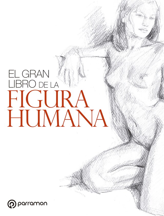 Book cover for El gran libro de la figura humana