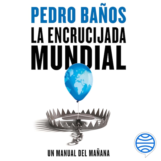 Book cover for La encrucijada mundial