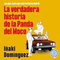 La verdadera historia de la Panda del Moco