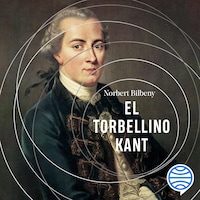 El torbellino Kant