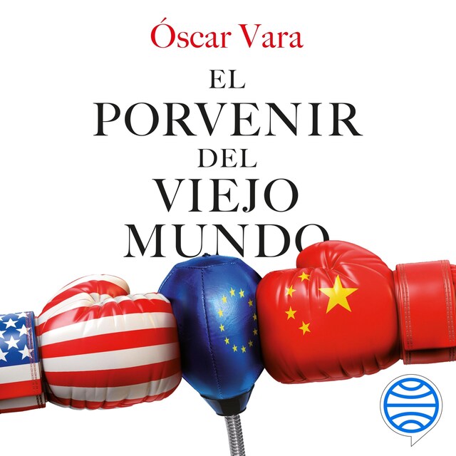 Book cover for El porvenir del Viejo Mundo