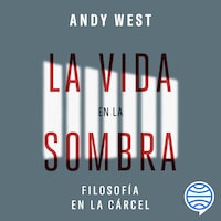 La vida en la sombra
