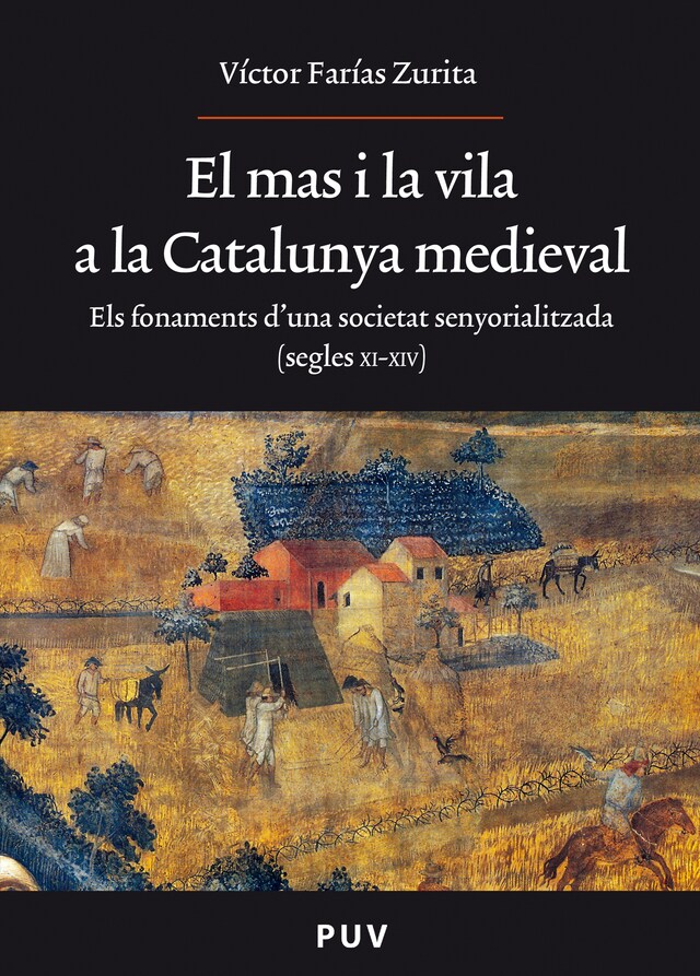 Boekomslag van El mas i la vila a la Catalunya medieval