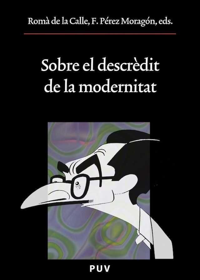 Book cover for Sobre el descrèdit de la modernitat