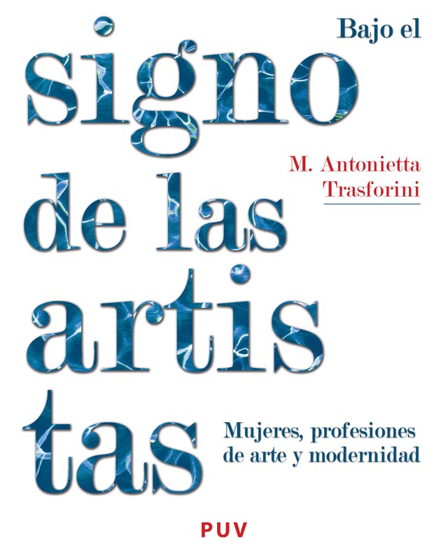 Book cover for Bajo el signo de las artistas