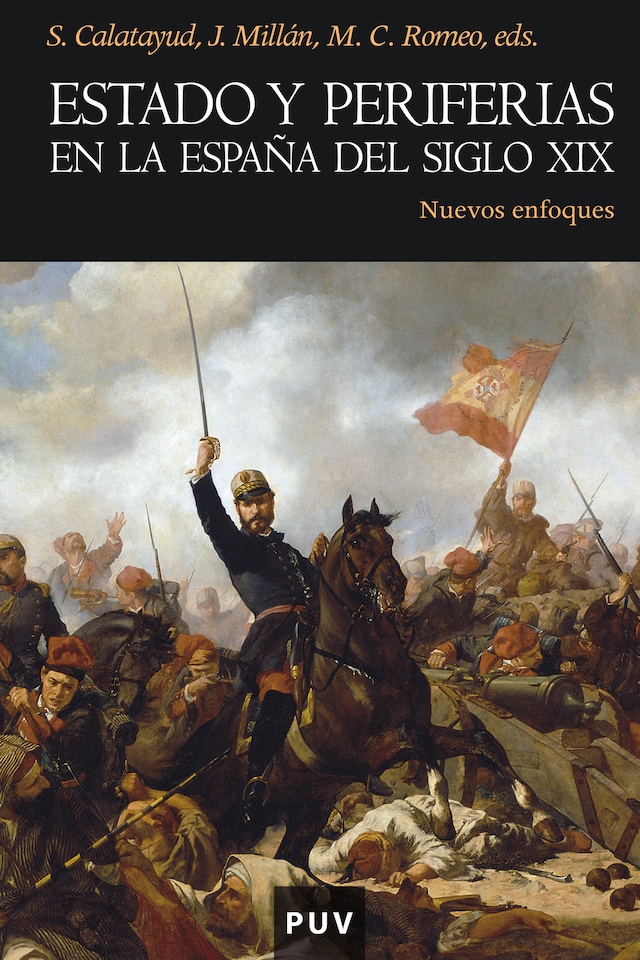 Boekomslag van Estado y periferias en la España del siglo XIX