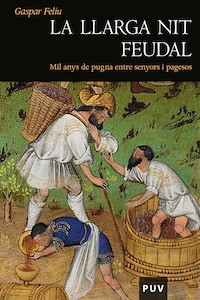 La llarga nit feudal
